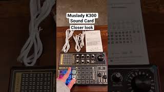 Muslady K300 Sound Card featuring it’s ports and buttons #k300 #jenuds