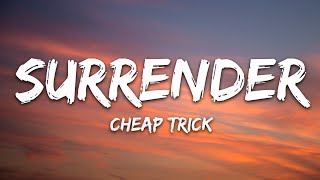 Cheap Trick - Surrender (Lyrics)