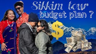 Sikkim tour budget plan