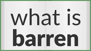 Barren | meaning of Barren