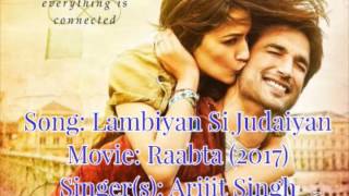 Lambiyaan Si Judaiyan Full Song Audio Lyrics || Raabta || Arijit Singh