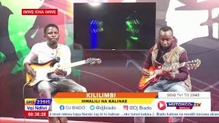 KILILIMBI WINAKE DJ BIADO, KALINAE(MSANII) NA MWALILI THE GUITARIAT PART 1