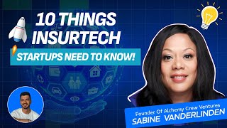 10 Things InsurTech Startups NEED to Know! The Curiosity Code 020