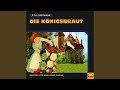 Kapitel 56 - Die Königsbraut