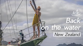 Sailing 4GF - New Zealand | Back on the water (S3E3)