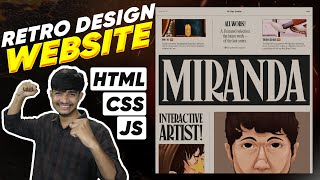 Creating an Incredible Retro Design Website | HTML, CSS, and JS Tutorial
