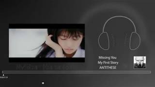 My First Story - Missing You (Lyric + Translate)