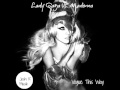 Lady Gaga Vs Madonna - Vogue This Way (Josh R Mashup Remix)