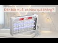 Đèn bắt muỗi có hiệu quả không?