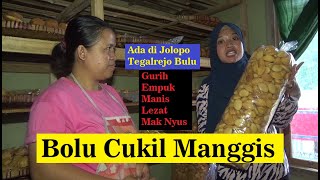 Bolu Cukil Manggis Jolopo Tegalrejo : Citarasa Manis Empuk