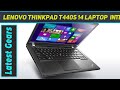 Lenovo ThinkPad T440s 14 Laptop (Intel i5 4300U (2.9 GHz) - Review 2023