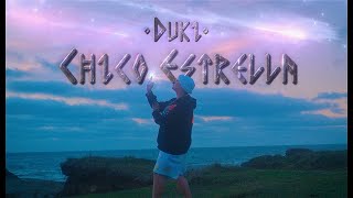 DUKI - Chico Estrella ( Oficial) ft. Asan, Yesan