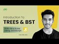 Introduction to Trees & BST | Data Structures using JavaScript | GeeksforGeeks Practice
