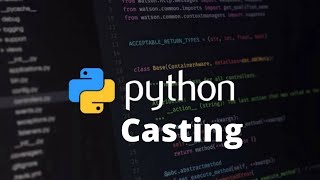 Casting In Python - Tamil | Python Topic Wise Course