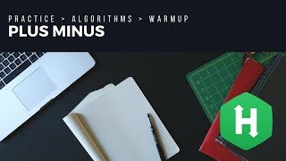 EP12 Hackerrank | Solution of Plus Minus in Golang | Coding Interview Question
