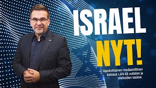 Pasi Turunen - Suomalaisen sotilasasiantuntijan arvioita Gazan sodasta / ISRAEL NYT! (#88)