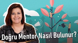 Doğru Mentor Nasıl Bulunur?