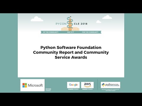 Ewa Jodlowska - PSF Report & Community Service Awards - PyCon 2018 Ewa Jodlowska - PSF Report & Community Service Awards - PyCon 2018