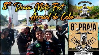 8° Praia MotoFest - Arraial do Cabo