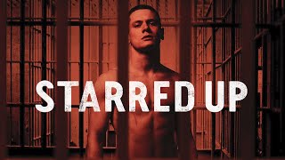 Trailer: Starred Up