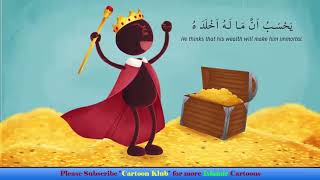 Quran Recitation Surah Al Humazah - Surah for Kids - Cartoon Klub Islamic Series