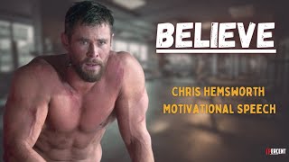 LISTEN This Every MORNING | BELIEVE | Chris Hemsworth Motivation