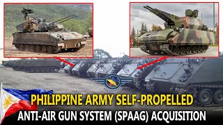 PHIL. ARMY’S PLAN FOR SELF PROPELLED ANTI AIR GUNS SPAAG