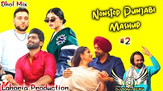 Nonstop Punjabi Mashup Lahoria Production Ft Dj Manu New Punjabi Song 2024