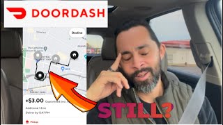 Why Are DoorDash Drivers STILL Driving for DoorDash?