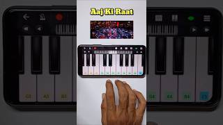 Aaj Ki Raat Song | Piano Tutorial Easy |