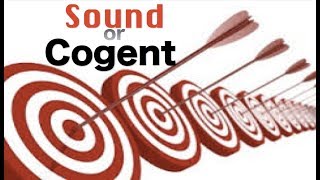 Learning Logic! "Sound or Cogent" Arguments? ............5