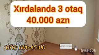 Xırdalanda 26 cı məhəllədə. 3 otaq. 6 daş kürsülü. 60kvm. 40.000 azn