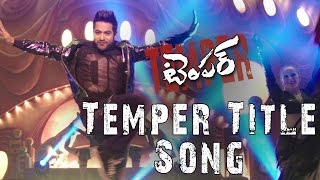 Temper Title  Song  Trailer   Jr NTR, Kajal Aggarwal ,Puri Jagannadh