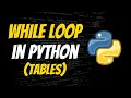 Mathematic Table using while loop in python | Python course