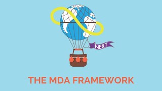 GD5 - The MDA Framework