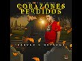 corazones perdidos feat. dstxckz