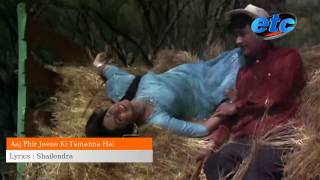Aaj Phir Jeene Ki Tamanna Hai - Waheeda Rehman - Dev Anand - Guide (1965) - Bollywood Evergreen Hits