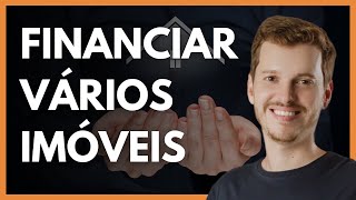 Posso financiar mais de um imóvel? | Como funciona na prática ter mais de um financiamento?