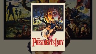 The President's Lady
