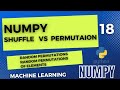 NumPy Random Permutation & Shuffling || shuffle() and permutation() || Python Numpy