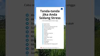 Tanda tanda jika anda sedang stress #reminder#pengingatdiri