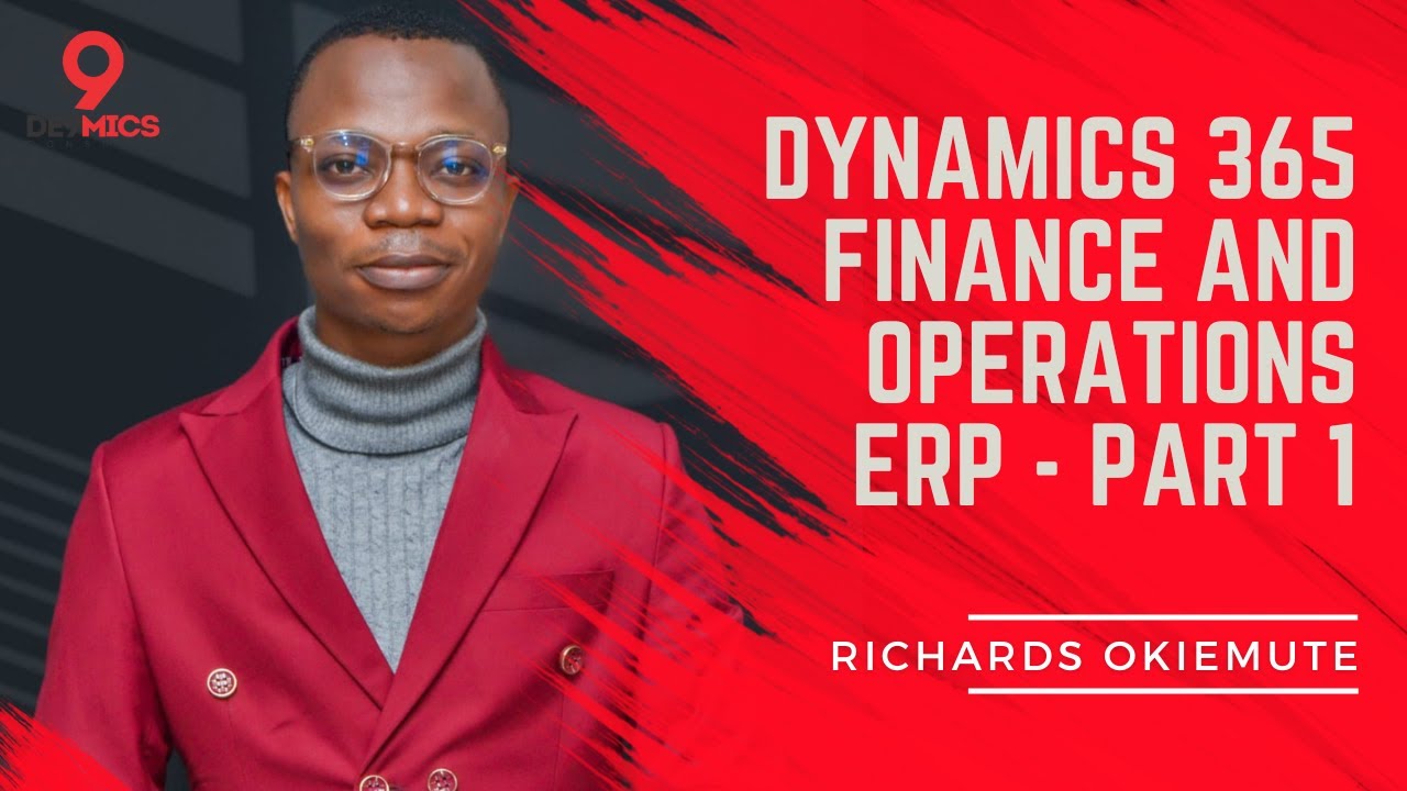 Dynamics 365 Finance And Operations Erp Part 1 Youtube