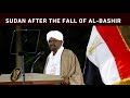 Sudan: What has happened since the ousting of al-Bashir.