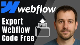 Webflow: How to Export Your Site's Code for Free (Quick & Easy Guide)