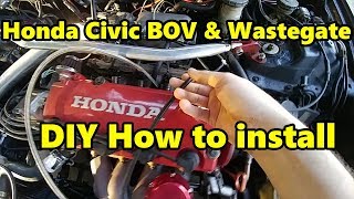 DIY Turbo Honda Civic BOV and wastegate vacuum line install