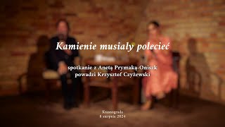 Aneta Prymaka-Oniszk: Kamienie musiały polecieć, Krasnogruda 2024