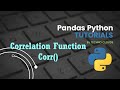 Correlation function in python | Pandas Tutorial