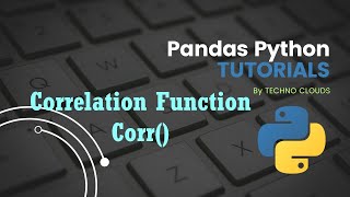 Correlation function in python | Pandas Tutorial