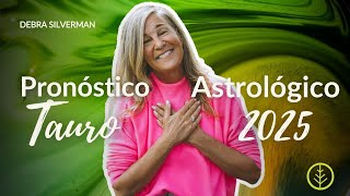 Pronóstico Astrológico 2025 ♉️ Tauro | Horóscopo 2025