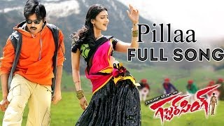 Pilla  Full Song |Gabbar Singh|| Pawan kalyan,DSP Hits | Aditya Music